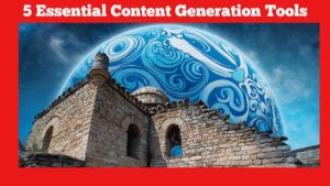 banner - 5 essential content generation tools